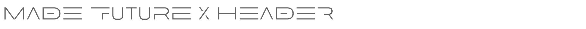 MADE Future X Header MADE Future X HEADER Light PERSONAL USE.otf font preview